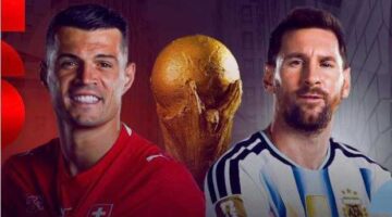 ترقبوا صدام الأرجنتين وسويسرا في ربع نهائي كأس العالم وتوقيت عرض المباراة عبر القنوات الناقلة