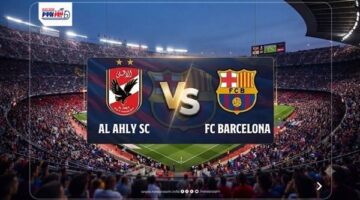 تفاصيل مواجهة الأهلي وبرشلونة المرتقبة في كأس خوان جامبر والقنوات الناقلة للمباراة