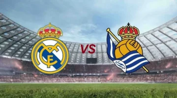 قائمة القنوات الناقلة لمواجهة ريال مدريد وريال سوسيداد في الدوري الإسباني اليوم